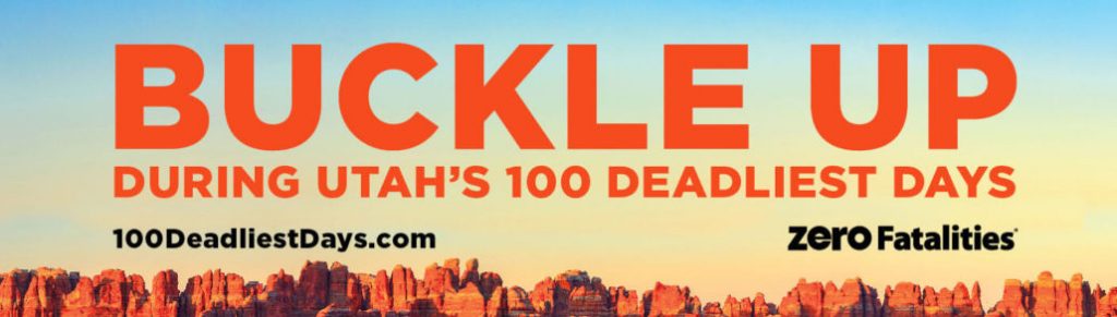 Buckle up during Utah's 100 deadliest days