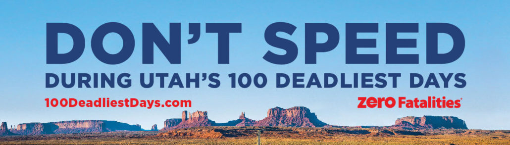 Don't speed during Utah's 100 deadliest days