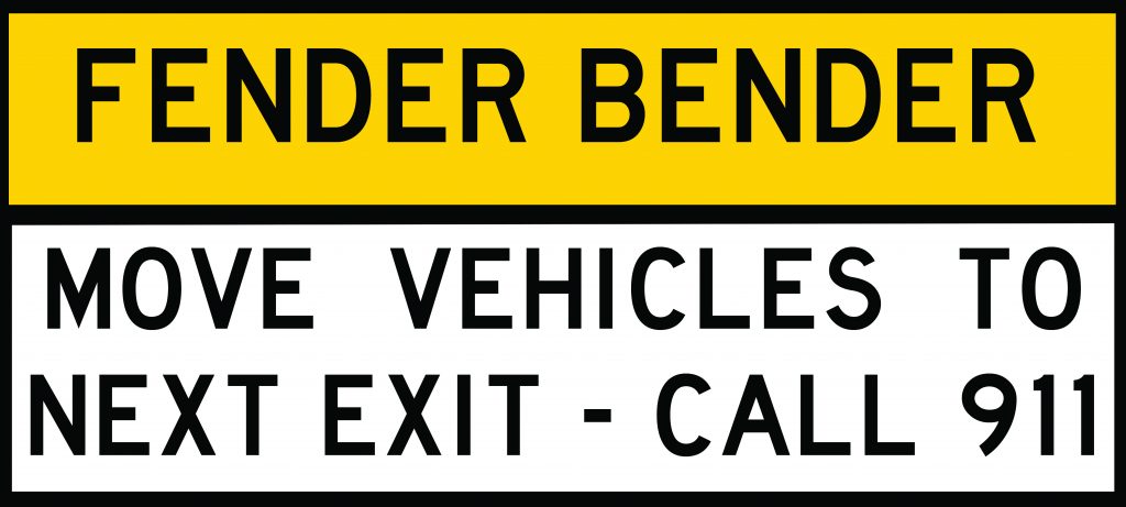 Fender Bender - move vehicles to next exit - call 911